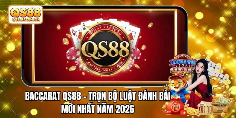 baccarat Qs88