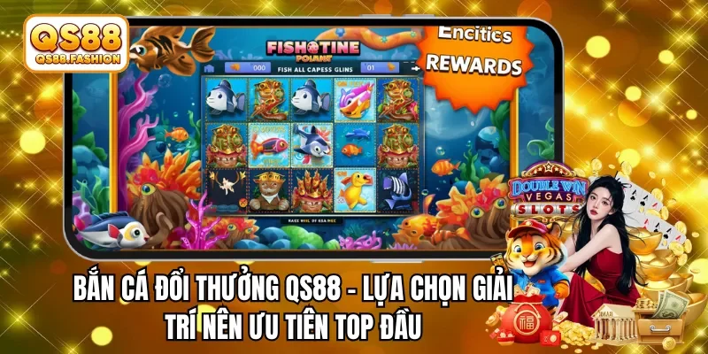 bắn cá đổi thưởng