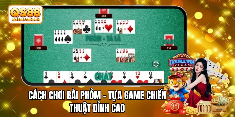 cách chơi bài phỏm