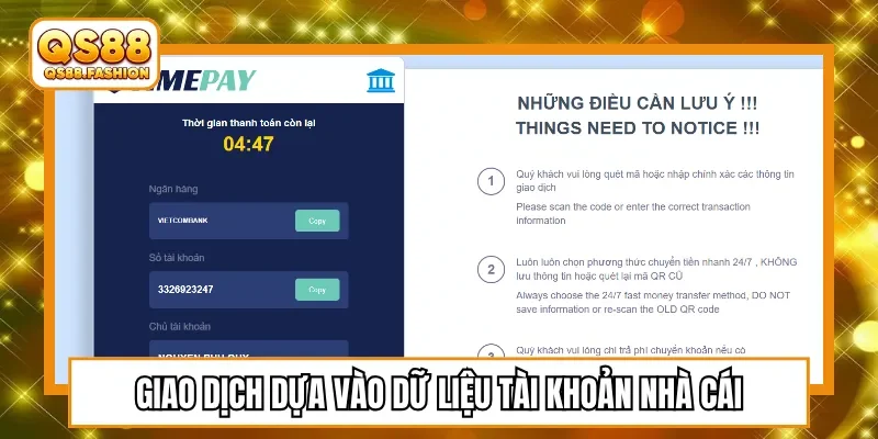 Giao dịch dựa vào dữ liệu tài khoản nhà cái