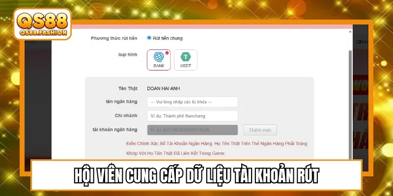Hội viên cung cấp dữ liệu tài khoản rút