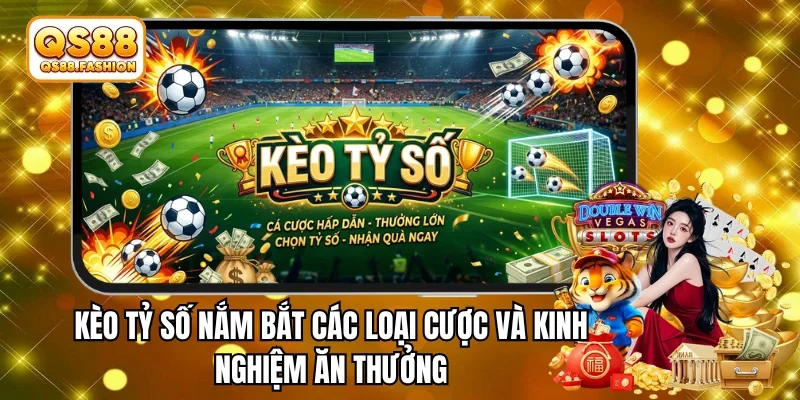 kèo tỷ số
