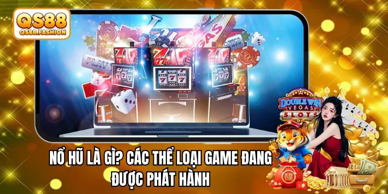nổ hũ là gì