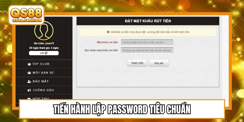 Tiến hành lập password tiêu chuẩn