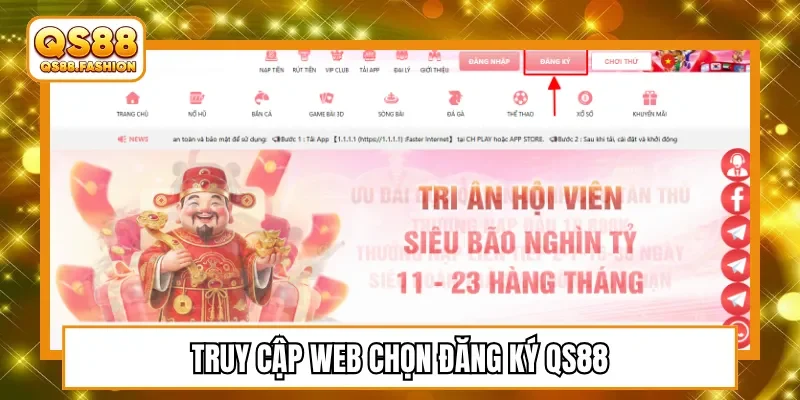Truy cập web chọn đăng ký QS88